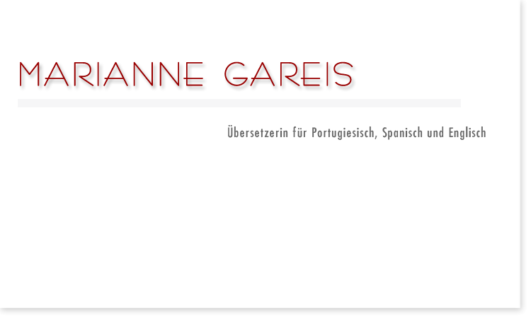 Marianne Gareis, Übersetzerin für Portugiesisch und Spanisch